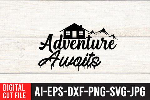 Adventure Awaits SVG Cut File SVG BlackCatsMedia 