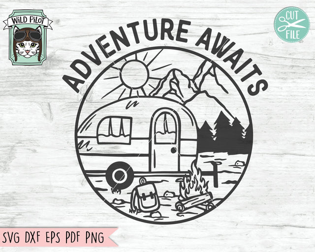 Adventure Awaits svg file, Camper SVG file, Camper cut file, Camping svg, Camping Mountain Scene, Camping Patch svg, Camping cut file SVG Wild Pilot 