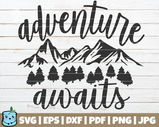 Adventure Awaits SVG MintyMarshmallows 