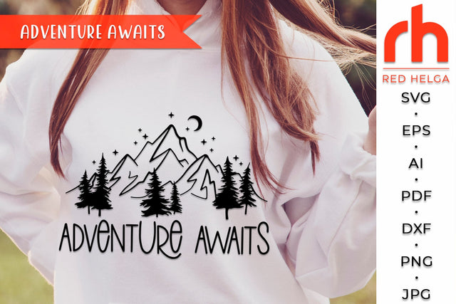 Adventure Awaits SVG - Mountain Scene Cut File SVG RedHelgaArt 