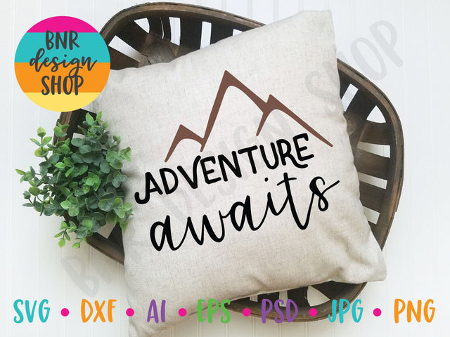 Adventure Awaits SVG SVG BNRDesignShop 