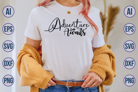 Adventure Awaits svg SVG orpitasn 