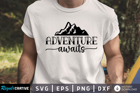 Adventure awaits SVG SVG Regulrcrative 