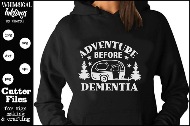Adventure Before Dementia SVG SVG Whimsical Inklings 