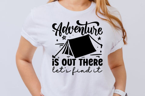 Adventure is out there let's find it SVG SVG Regulrcrative 
