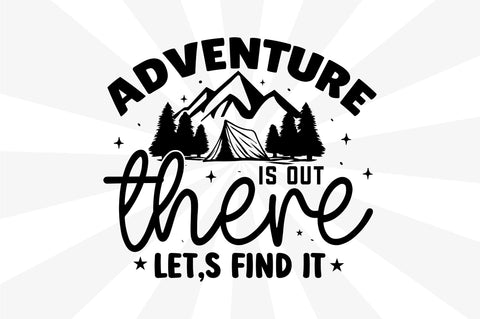 Adventure out there lets SVG SVG Regulrcrative 