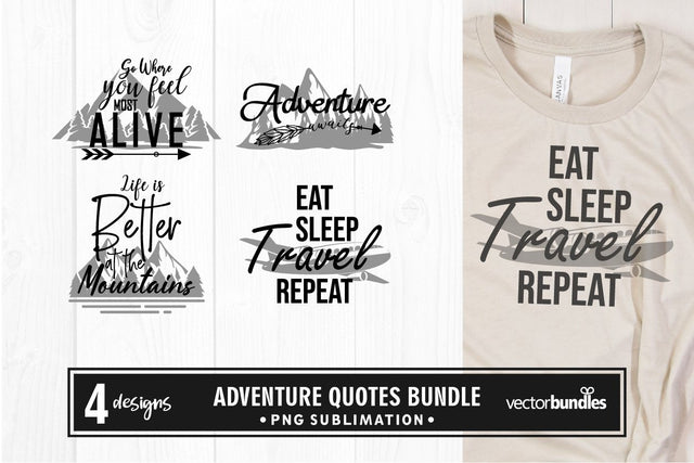 Adventure quotes bundle sublimation SVG vectorbundles 