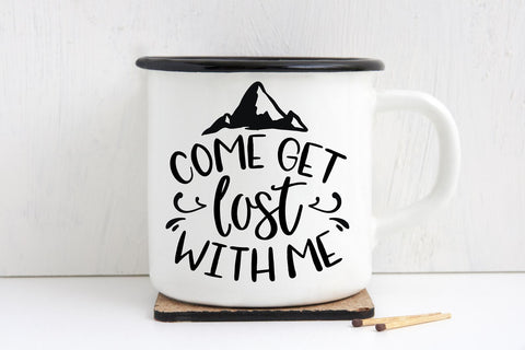 Adventure svg - Come Get Lost With Me svg SVG Simply Cutz 