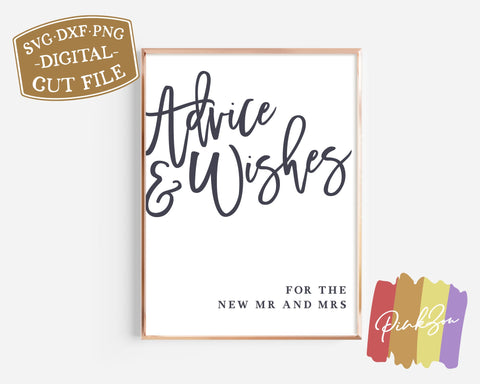 Advice and Wishes SVG Files | Wedding Sign Svg | For The New Mr and Mrs Svg | Commercial Use | Digital Cut Files (1174809895) SVG PinkZou 