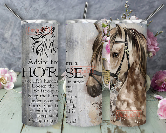 Advice From A Horse Tumbler Png, Horse Advice 20oz Skinny Tumbler, Watercolor Horse Tumbler Wrap, Horse Inspirational Design Png, Horse Sublimation Design, Instant Download Sublimation DesignSVG 