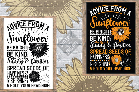 Advice from a sunflower SVG SVG Creativeart88 