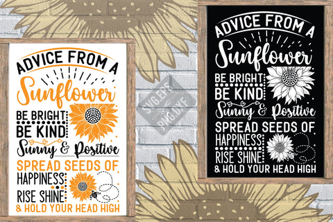 Advice from a sunflower SVG SVG Creativeart88 