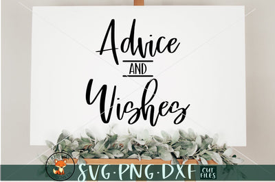 Advise and Wishes SVG | Wedding SVG SVG RedFoxDesignsUS 