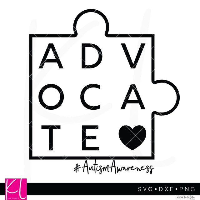 Advocate Autism Puzzle Piece SVG Kelly Lollar Designs 