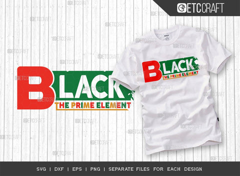 African American Bundle Vol-04 | My History Is Strong Svg | Black The Prime Element Svg | Black History Everyday Svg | Unapologetically Black Svg | African American Quote Design SVG ETC Craft 