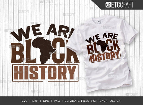 African American Bundle Vol-05 | Black History Is Part Of American History Svg | We Out Harriet Tubman 1849 Svg | We Are Black History Svg | Black And Proud Svg | African American Quote Design SVG ETC Craft 