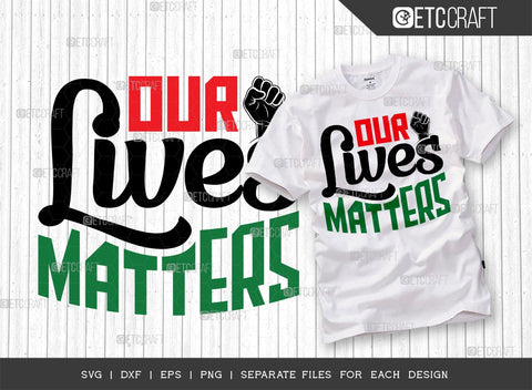 African American Bundle Vol-09 | Black Dads Matter Svg | Black Lives Matter Svg | My Future Matters Svg | Our Lives Matter Svg | African American Quote Design SVG ETC Craft 
