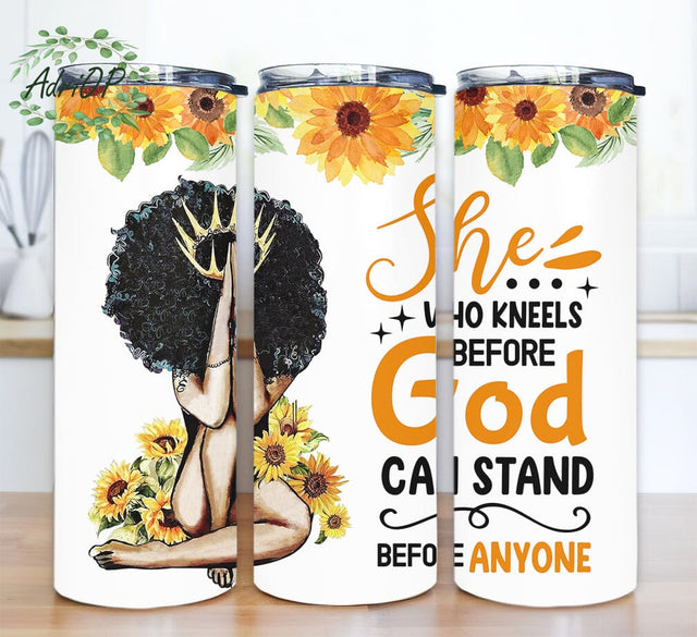 African American Girl Coffee 20oz Skinny Tumbler Png, She Who Kneels Before God Can Stand Before Anyone Custom Iced Coffee Png, Black Girl With Sunflower Tumbler Sublimation AdriOP 