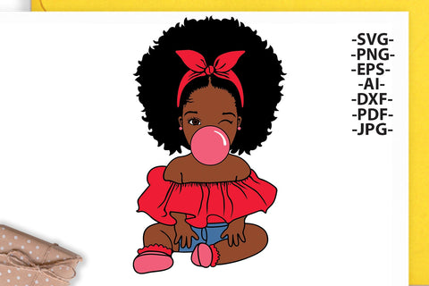 Afro Girl Svg, Sweet Girl Svg, Black Girl Svg, Afro baby Svg, Puff Hair Svg, Baby with Gum Svg, African American, Black Girl Magic, Svg Cut Files SVG 1uniqueminute 