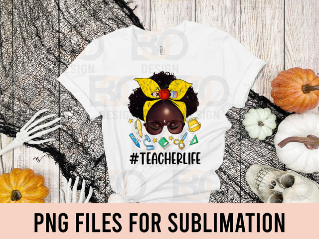 Afro Messy Bun Teacher Life Png Sublimation Design, Black Woman Png, Black Teacher Png, Messy Bun Teacher Png, Teacher Life Png Download SVG BOO-design 
