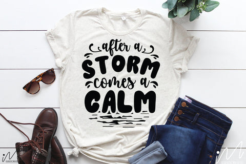 After a storm comes a calm svg, Bible svg, Storm t shirt svg, Bible verse cricut, Faith t shirt, Jesus t shirt svg, God cut file SVG Isabella Machell 