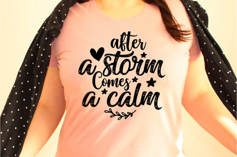 After a storm comes a calm svg SVG orpitasn 