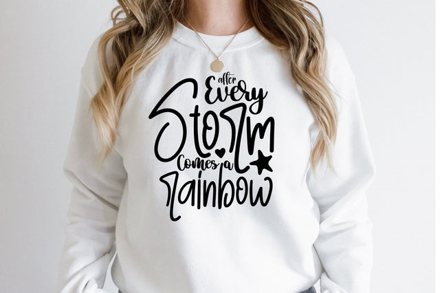 After Every Storm Comes a Rainbow SVG orpitasn 