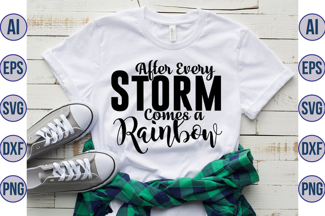 After Every Storm Comes a Rainbow svg SVG orpitasn 