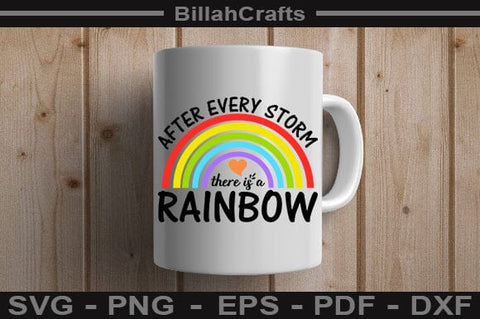 After Every Storm There Is A Rainbow SVG File SVG BillahCrafts 