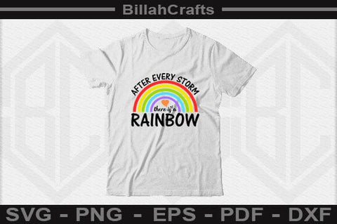 After Every Storm There Is A Rainbow SVG File SVG BillahCrafts 
