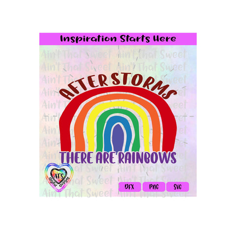 After Storms There Are Rainbows | Rainbow - Transparent PNG SVG DXF - Silhouette, Cricut, ScanNCut SVG Aint That Sweet 