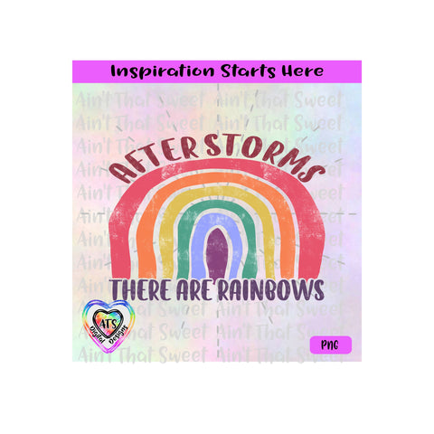 After Storms There Are Rainbows | Rainbow - Transparent PNG SVG DXF - Silhouette, Cricut, ScanNCut SVG Aint That Sweet 