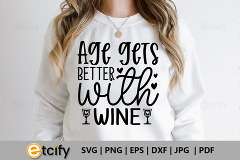 Age gets better with wine SVG SVG etcify 