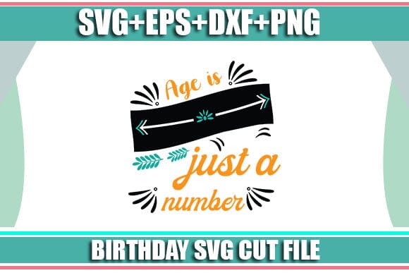 Age is just a number SVG SVG Studio 