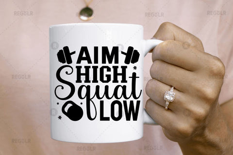 Aim high squat low SVG SVG Regulrcrative 