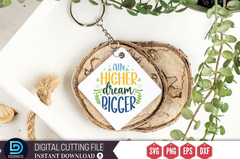 Aim higher dream bigger SVG SVG DESIGNISTIC 