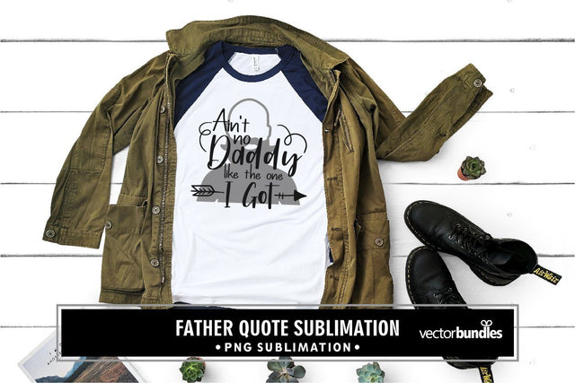 Ain't no daddy like the one I got sublimation Sublimation vectorbundles 