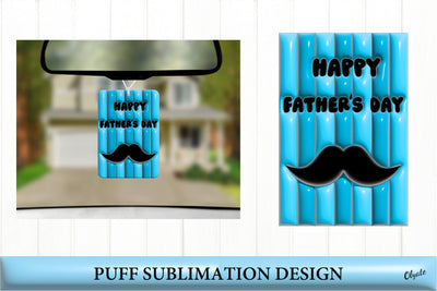 Air fresh Sublimation. 3D Puff Father's Day Sublimation Sublimation Olga Terlyanskaya 
