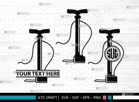 Air Pump Silhouette Svg, Air Pump SVG, Wheel Svg, Bicycle Svg, SB00058 SVG ETC Craft 