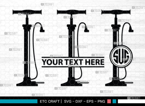 Air Pump Silhouette Svg, Air Pump SVG, Wheel Svg, Bicycle Svg, SB00058 SVG ETC Craft 