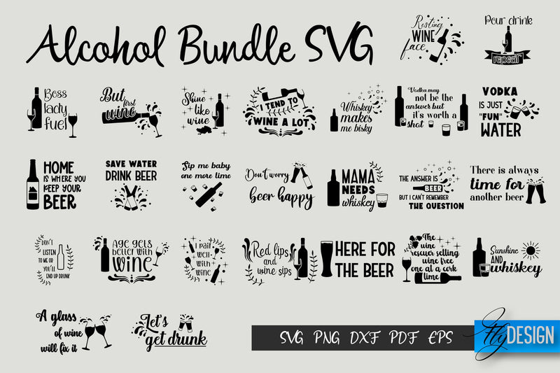 Alcohol Bundle SVG. Wine SVG. Beer SVG. Whiskey Quotes SVG. SVG Fly Design 