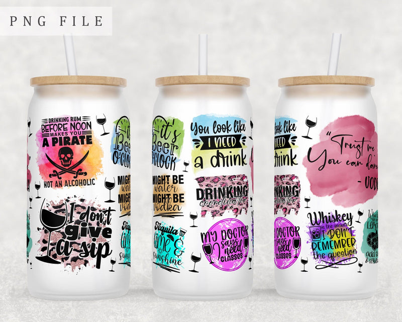 Alcohol Quotes Libbey Glass Can Wrap, 16 Oz Glass Can Sublimation Design, Alcohol Sayings Glass Can PNG File Sublimation HappyDesignStudio 
