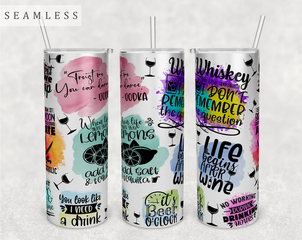 Alcohol Quotes Tumbler Wrap, 20 Oz Skinny Tumbler Alcohol Sayings ...