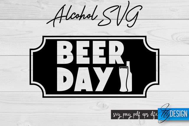 Alcohol SVG | Alcohol Quotes SVG | Wine Sayings SVG Fly Design 