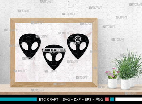 Alien Monogram, Alien Silhouette, Alien SVG, Ufo Svg, Alien Face Svg, Alien Ufo Svg, SB00335 SVG ETC Craft 