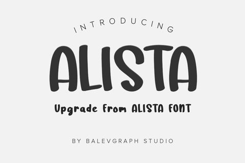 Alista Display Typeface Font Balevgraph Studio 