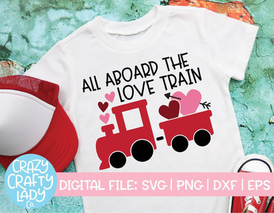 All Aboard the Love Train | Valentine's Day SVG Cut File SVG Crazy Crafty Lady Co. 