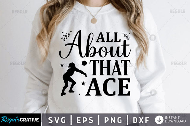 All about that ace SVG SVG Regulrcrative 
