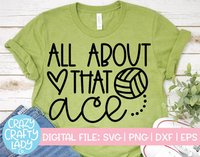 All About That Ace | Volleyball SVG Cut File SVG Crazy Crafty Lady Co. 