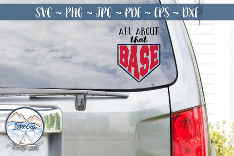 All About that Base SVG Lakeside Cottage Arts 